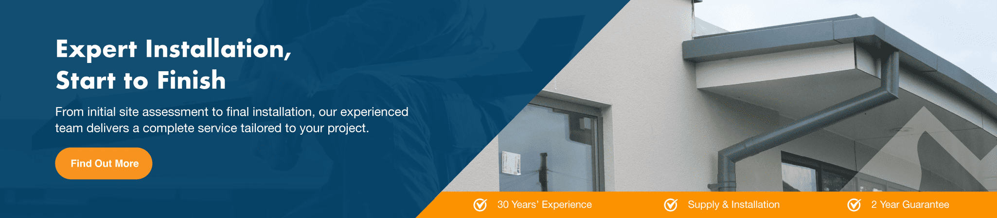 Expert Installation, Start to Finish